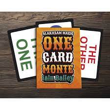 One Card Monte by Iain Bailey - Click Image to Close